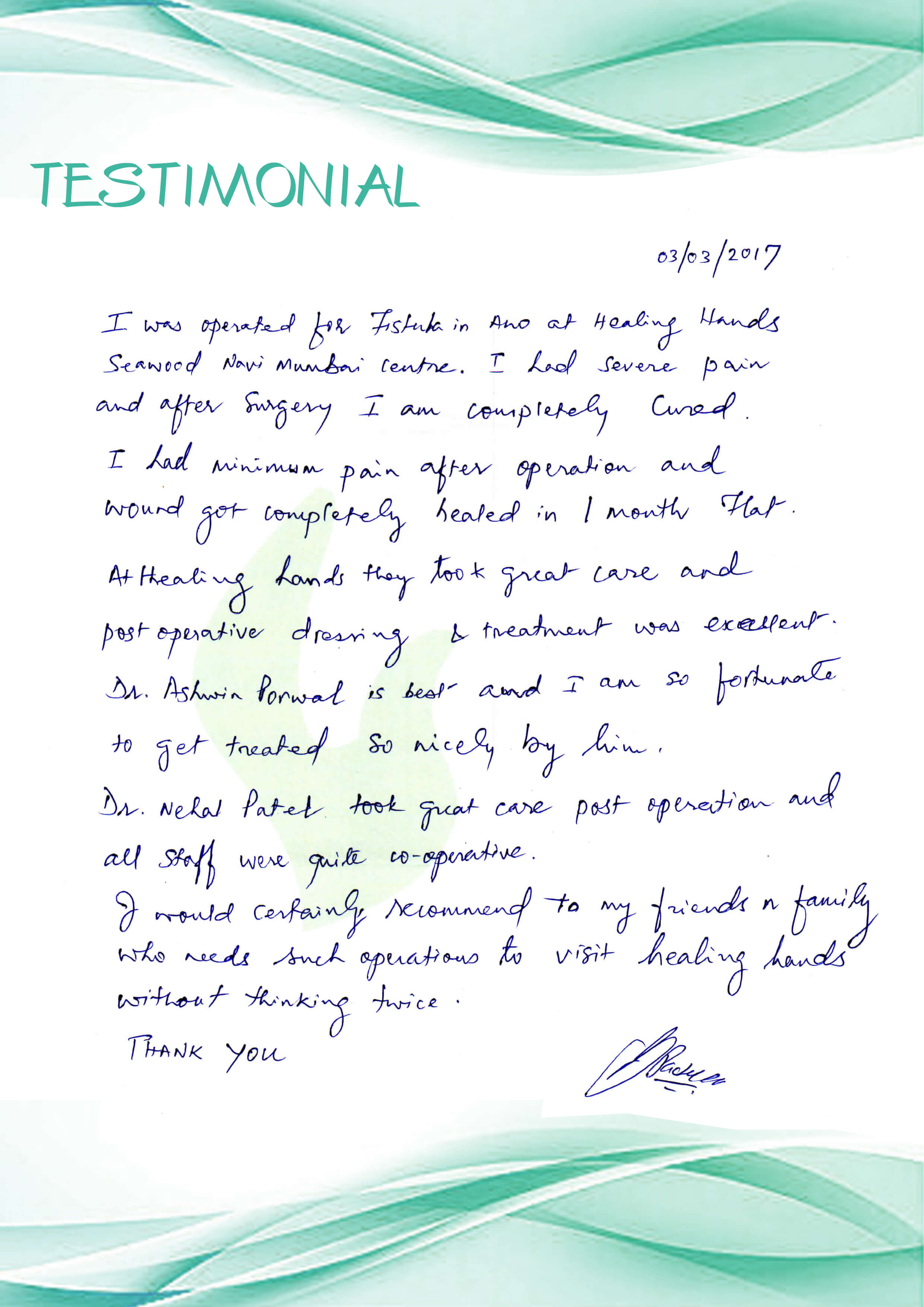 Testimonial after treatment of fistula